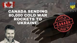 80,000 Cold War Rockets Sent to Ukraine: Canada's Bold Move Explained