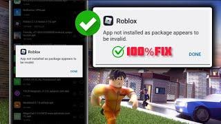 How to fix Roblox app is not installed as the package appears to be invalid on android