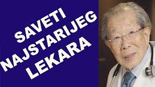 SAVETI NAJSTARIJEG LEKARA - dr Hinohara Shigeaki /dr Bojana Mandić