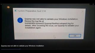 Sysprep was not able to validate your Windows installation