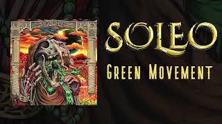 SOLEO - Green Movement (Official Audio)