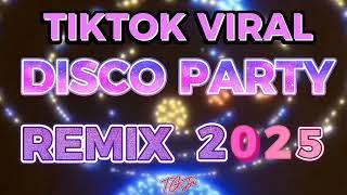 TIKTOK VIRAL DISCO PARTY REMIX