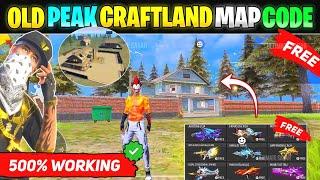 Old Peak Craftland Code || How To Play Old Peak In Free Fire || Old Peak Kaise Khele || FF Craftland