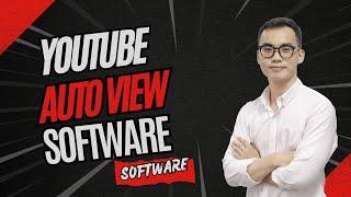 Youtube Auto Viewer Bot - Views, Likes, Comments