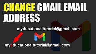 How To Change Gmail Email Address 2024 Tutorial English