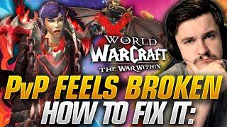 Why WoW PvP Feels Broken: My Thoughts on Issues and Possible Solutions