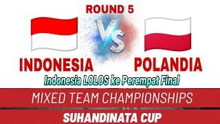 R5 Indonesia vs Polandia || Group Stage F Suhandinata Cup 2024