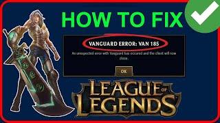 How To Fix League of Legends Vanguard Error 185