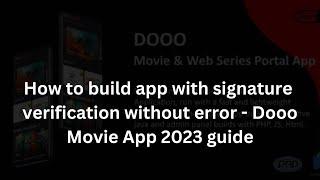 How to add signature verification to dooo movie app |ProgrammerTimes