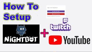 How to setup NIGHTBOT on YouTube & TWITCH Livestreams 2021 | YouTube & Twitch Tips