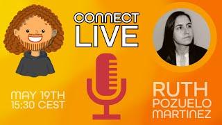 Connect Live with Ruth Pozuelo Martinez