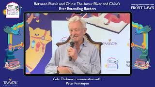Between Russia and China: The Amur River and China's Ever Extending Borders