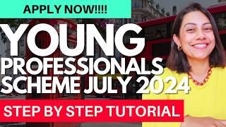 UK Young Professionals Scheme BALLOT TUTORIAL JULY 2024 | HOW TO APPLY SUCCESSFULLY Step by Step