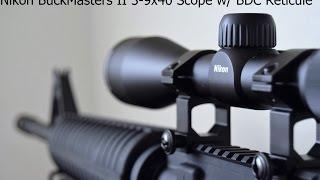 How To Install Nikon Buckmasters II 3 9x40