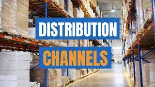 Distribution Channels Explained - Place