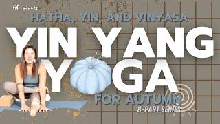 Yin Yang Yoga for Autumn | Lotus Variations and Power Flow 