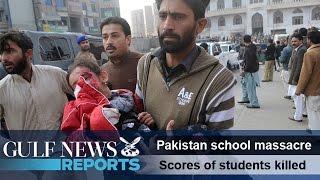 Pakistan school massacre - Gulf News Reports