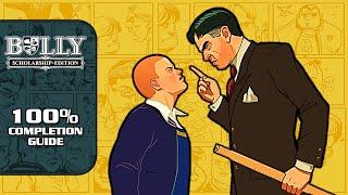 Bully SE [100% Walkthrough] - 100% Completion Guide