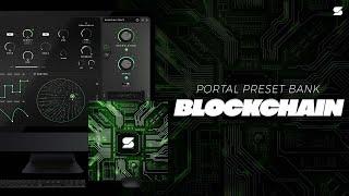 [+50] Digital Portal Presets Bank 2023 - BLOCKCHAIN [FUTURE, LIL BABY, NARDO WICK, 808 MAFIA] 