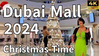 Dubai Mall  Wonderful Christmas 2024 In Dubai Mall [ 4K ] Walking Tour