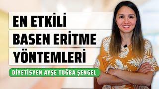 Basen Nasıl Eritilir? En Etkili Basen Eritme Yöntemleri - Bölgesel Zayıflama ve İncelme Yöntemleri