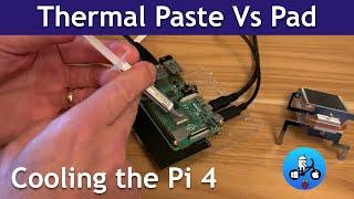 CPU paste Vs Thermal Pad. Raspberry Pi 4