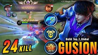 24 Kills + MANIAC!! New Gusion Best Build and Emblem - Build Top 1 Global Gusion ~ MLBB