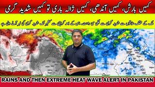 Pakistan Weather Forecast: Rains and Then Extreme Heatwave ALERT!