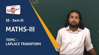 Maths III Class | Laplace Transform taught at Vidyalankar