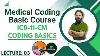 Best Online Medical Billing & Coding Full Course from Home | Lecture 03 | ICD-11-CM Coding Basics