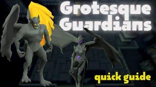 Grotesque Guardians Guide | OSRS