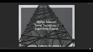 Telecommunications Tower Technician I (T1)-  Prep Course Preview