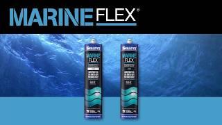 The Magic Of MarineFlex