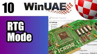 WinUAE Guide - Part 10: RTG Mode