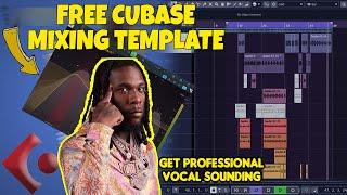 Free Cubase Mixing Template & Preset | How to get Professional Sounding Vocals