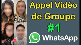 Comment faire un appel vidéo à plusieurs sur Whatsapp (visioconférence whatsapp)