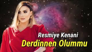 Resmiye Kenani - Derdinnen Olummu (Official Audio Music)