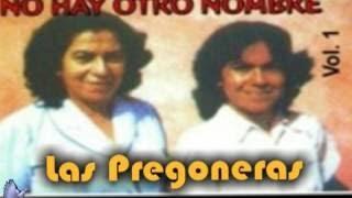 Música Cristiana Pentecostal Antigua Las Pregoneras Vol 1