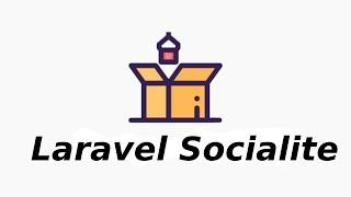 Laravel Packages - Work with Laravel-Socialite - Full Tutorial