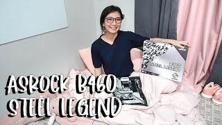 ASRock B460 Steel Legend Motherboard Unboxing and Overview