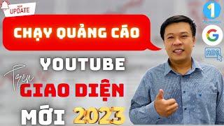 Hướng Dẫn Cách Chạy Quảng Cáo Youtube Hiệu Quả Cập Nhật Mới Nhất 2023 | 1BUSINESS