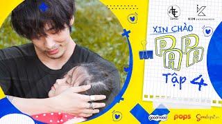 Tập 4 - XIN CHÀO PAPA (Engsub) | Web Drama | Tuấn Trần, Khánh Vân, Phát La, Anh Đức, Su Su, Ngân Chi