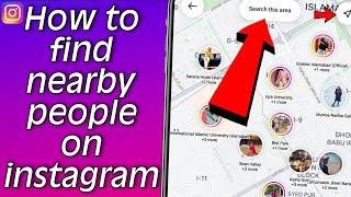 How To Find Nearby People On Instagram!