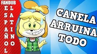 (Canela) Isabelle Ruins Everything: Animal Crossing parody - Español Latino (fandub)