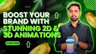 How to get 2D & 3D Animation Client | Boost Your Business presence with Stunning Animation Service