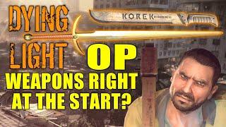 Can You Find OP Weapons In Dying Light Right From The Start