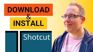How to Install Shotcut on Windows - Shotcut Tutorial