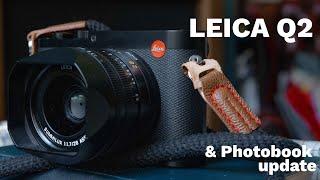 Leica Q2 impressions and Photo Book update