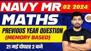 NAVY MR 2024 || NAVY MR MATHS || MATHS PREVIOUS YEAR QUESTION || MATHS BY AKASH SIR