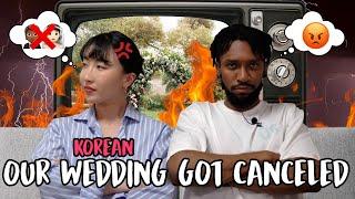 [International Couple]  Our Wedding  in Korea Got Canceled!  *It was going to be on TV!* 